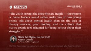 Blame the Stigma, Not the Youth